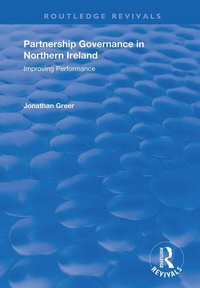 Enlarge image Cover: Partnership Governance in Northern Ireland - Routledge