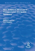 Cover: New Analytical Advances in Transportation and Spatial Dynamics - Routledge