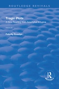 Cover: Tragic Plots - Routledge
