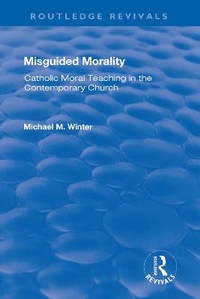 Abbildung von: Misguided Morality - Routledge