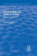 Cover: Road Haulage by Motor in Britain - Routledge