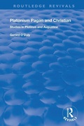 Cover: Platonism Pagan and Christian - Routledge