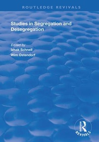 Enlarge image Cover: Studies in Segregation and Desegregation - Routledge