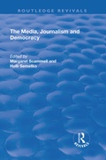 Cover: The Media, Journalism and Democracy - Routledge