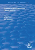 Cover: Studies in Segregation and Desegregation - Routledge