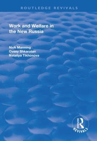 Enlarge image Cover: Work and Welfare in the New Russia - Routledge
