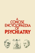Cover: A Concise Encyclopaedia of Psychiatry - Kluwer Academic Publishers