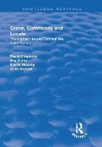 Enlarge image Cover: Crime, Community and Locale - Routledge