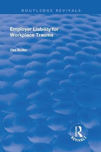Abbildung von: Employer Liability for Workplace Trauma - Routledge