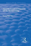Cover: Japanese Inward Investment in UK Car Manufacturing - Routledge