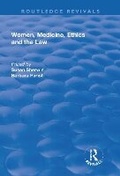 Cover: Women, Medicine, Ethics and the Law - Routledge