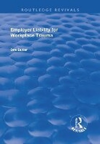 Abbildung von: Employer Liability for Workplace Trauma - Routledge