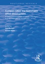 Cover: Compact Cities and Sustainable Urban Development - Routledge