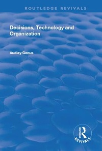 Enlarge image Cover: Decisions, Technology and Organization - Routledge