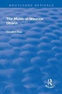 Cover: The Music of Maurice Ohana - Routledge