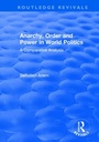 Cover: Anarchy, Order and Power in World Politics - Routledge