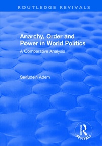 Enlarge image Cover: Anarchy, Order and Power in World Politics - Routledge