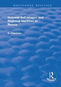 Cover: National Self-images and Regional Identities in Russia - Routledge