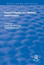 Cover: Human Rights and Military Intervention - Routledge