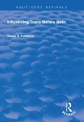 Cover: Influencing Traits Before Birth - Routledge
