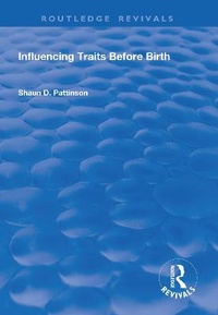Abbildung von: Influencing Traits Before Birth - Routledge