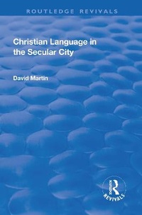 Enlarge image Cover: Christian Language in the Secular City - Routledge