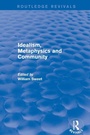 Cover: Idealism, Metaphysics and Community - Routledge