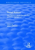 Cover: Threat Politics - Routledge