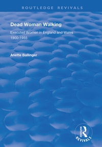 Enlarge image Cover: Dead Woman Walking - Routledge