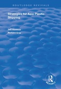 Cover: Strategies for Asia-Pacific Shipping - Routledge