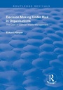 Cover: Decision Making Under Risk in Organisations - Routledge