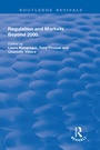 Cover: Regulation and Markets Beyond 2000 - Routledge
