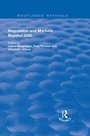 Cover: Regulation and Markets Beyond 2000 - Routledge