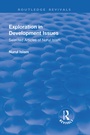 Cover: Exploration in Development Issues - Routledge