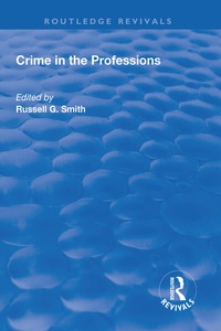 Enlarge image Cover: Crime in the Professions - Routledge