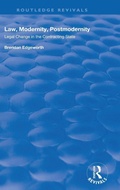 Cover: Law, Modernity, Postmodernity - Routledge