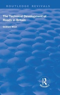 Cover: The Technical Development of Roads in Britain - Routledge