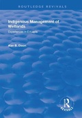 Cover: Indigenous Management of Wetlands - Routledge