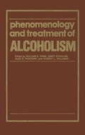 Cover: Phenomenology and Treatment of Alcoholism - Kluwer Academic Publishers