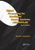 Cover: Signal Processing for Intelligent Sensor Systems with MATLAB - CRC Press