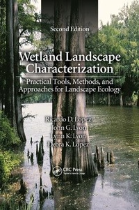 Enlarge image Cover: Wetland Landscape Characterization - CRC Press