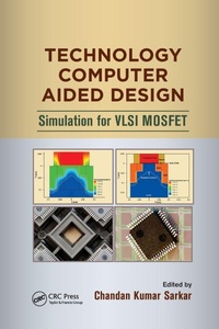 Enlarge image Cover: Technology Computer Aided Design - CRC Press