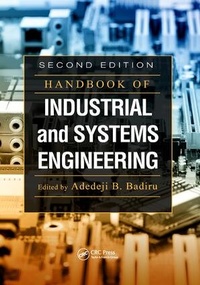 Enlarge image Cover: Handbook of Industrial and Systems Engineering - CRC Press