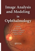 Cover: Image Analysis and Modeling in Ophthalmology - CRC Press