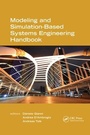 Cover: Modeling and Simulation-Based Systems Engineering Handbook - CRC Press