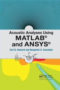 Enlarge image Cover: Acoustic Analyses Using Matlab (R) and Ansys (R) - CRC Press
