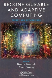 Enlarge image Cover: Reconfigurable and Adaptive Computing - CRC Press