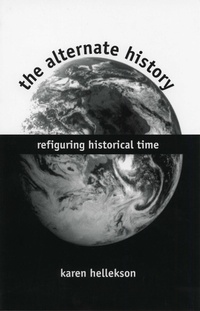 Enlarge image Cover: Alternate History - The Kent State University Press
