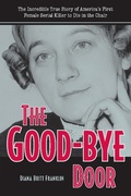 Cover: Good-Bye Door - The Kent State University Press