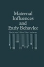 Cover: Maternal Influences and Early Behaviour - Kluwer Academic Publishers